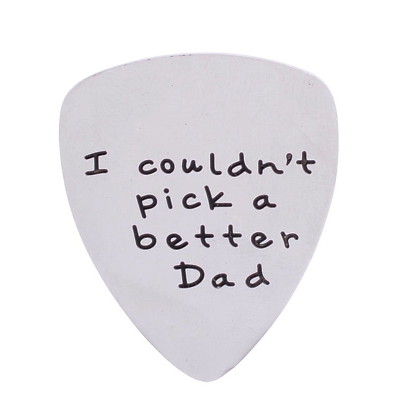YeeQin I Couldn't Pick a Better Dad Mens Stainless Steel Guitar Pick Gift for Daddy Papa Father - Image 1